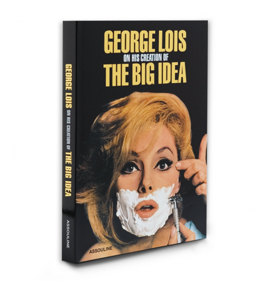 Книга George Lois: The Big Idea
