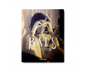 Книга Bals: Legendary Costume Balls of the Twentieth Century