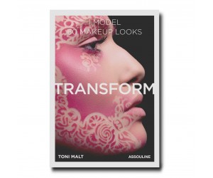 Книга Transform: 60 Makeup Looks by Toni Malt